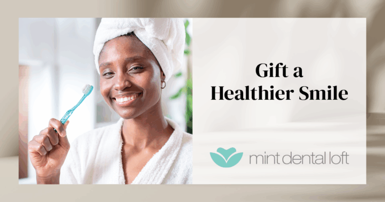 Gift Yourself and Your Loved Ones With a Healthier Smile